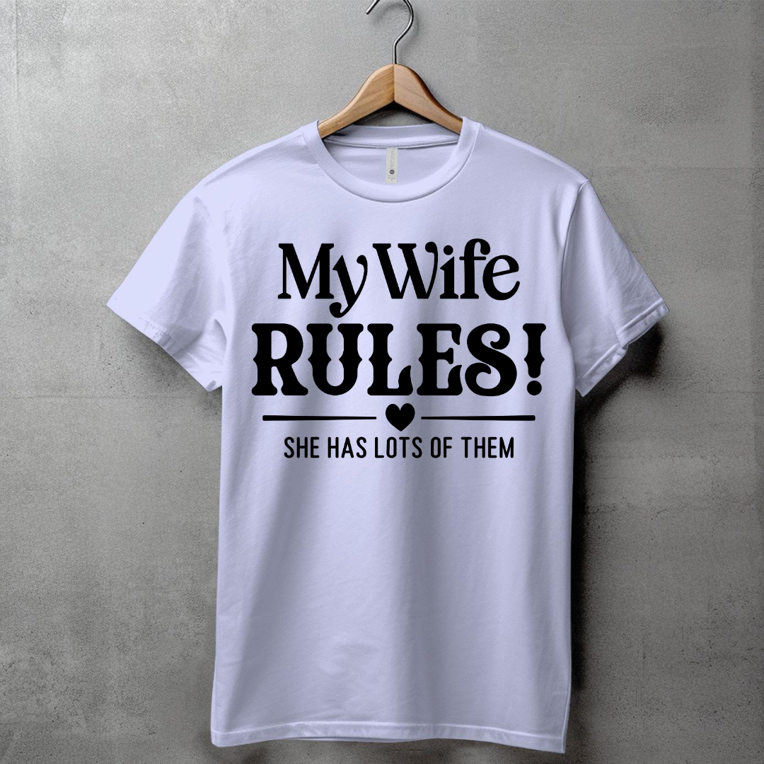 MY WIFE RULES