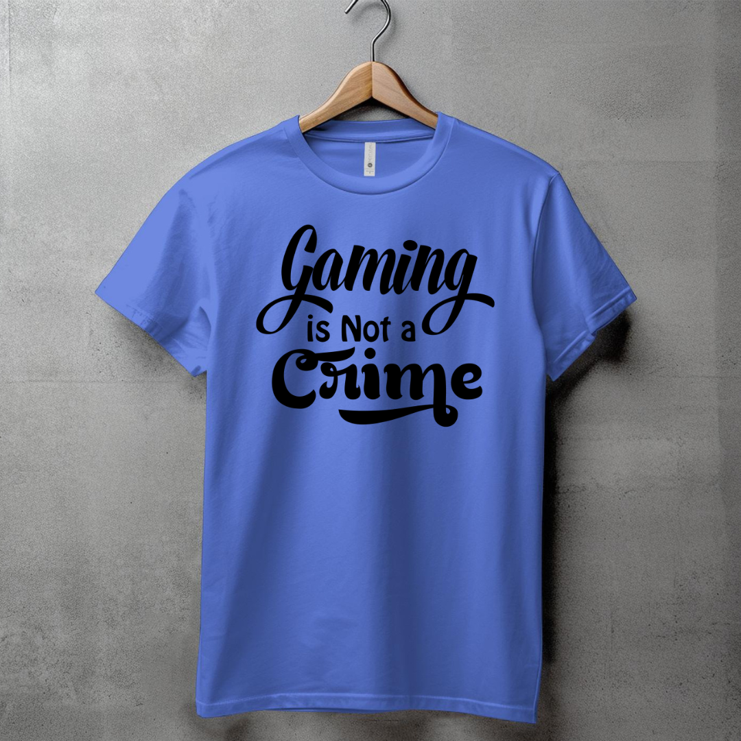 GAMING IS NOT A CRIME