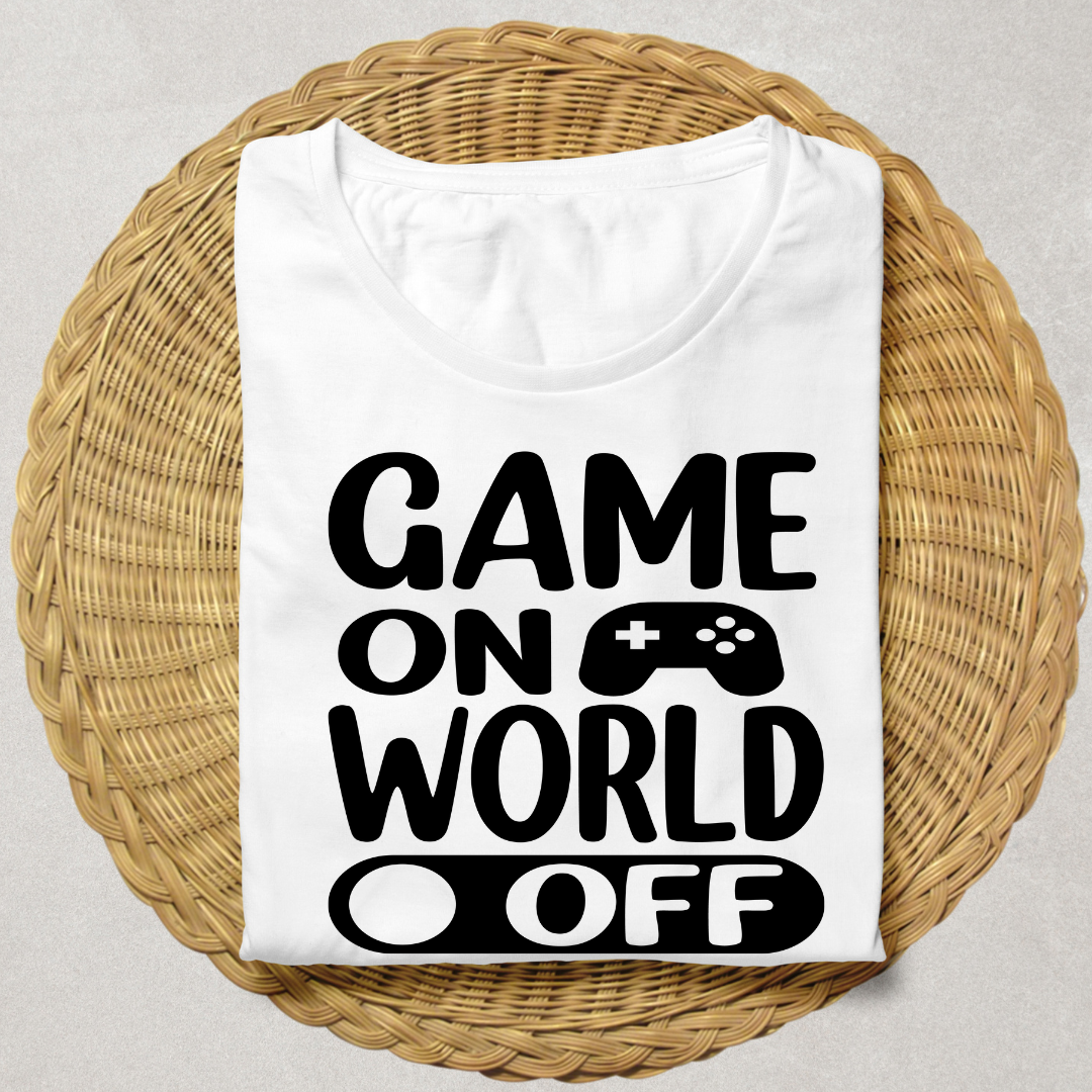 GAME ON, WORLD OFF