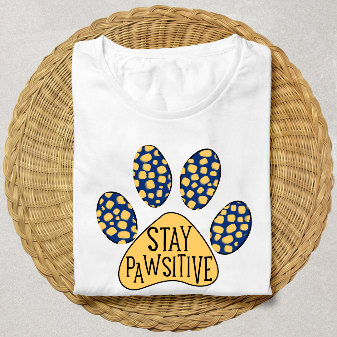 STAY PAWSITIVE