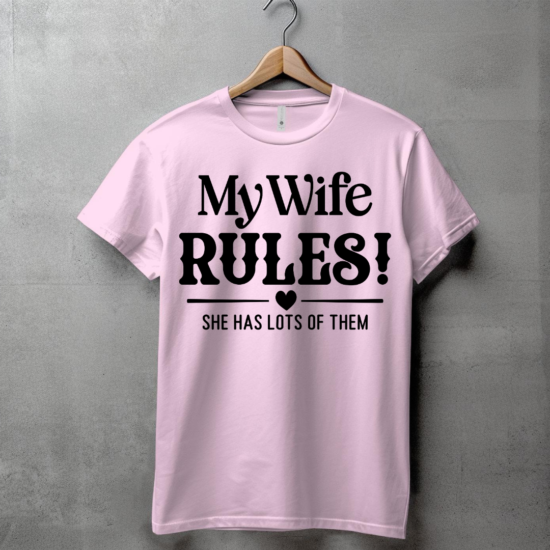 MY WIFE RULES