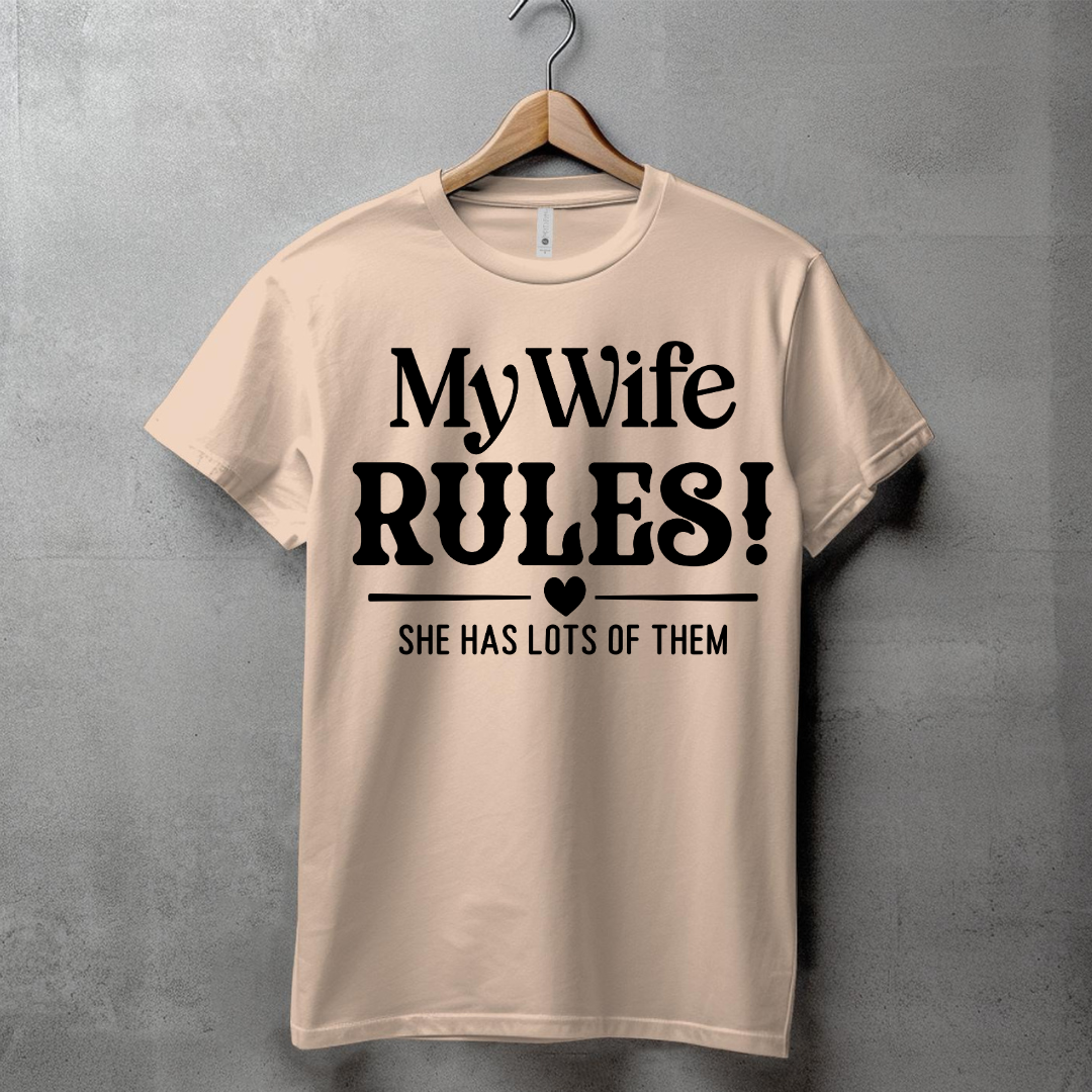 MY WIFE RULES