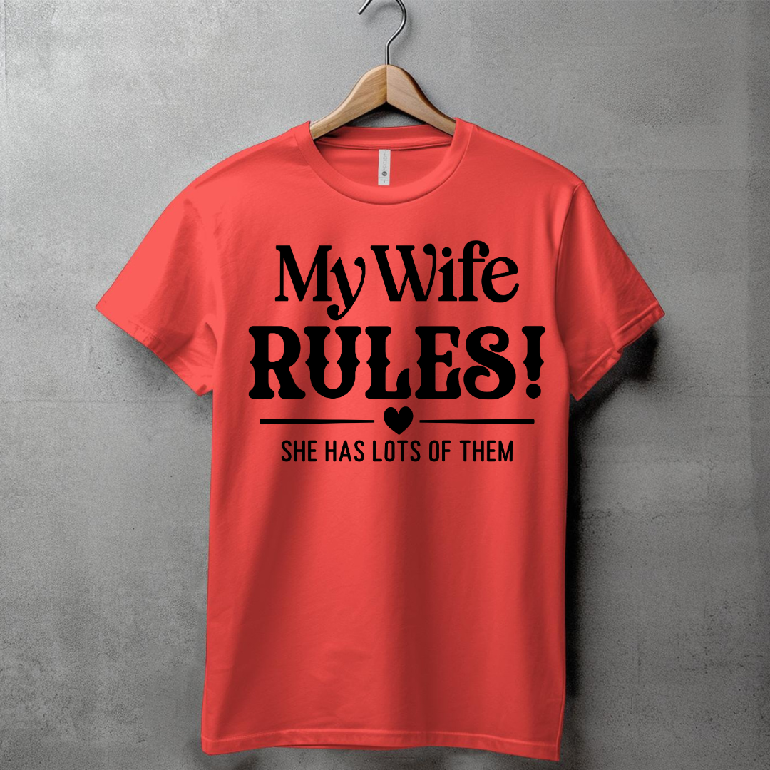 MY WIFE RULES