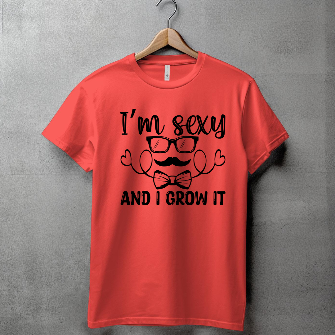 I'M SEXY AND I GROW IT