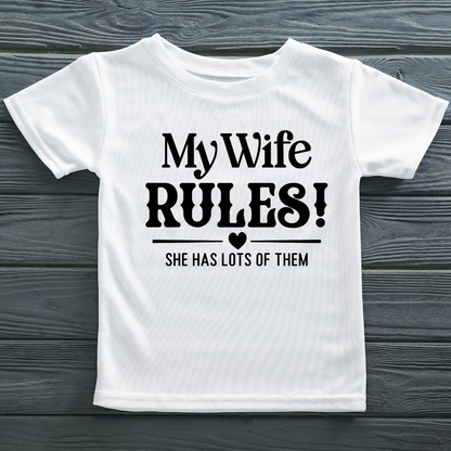 MY WIFE RULES