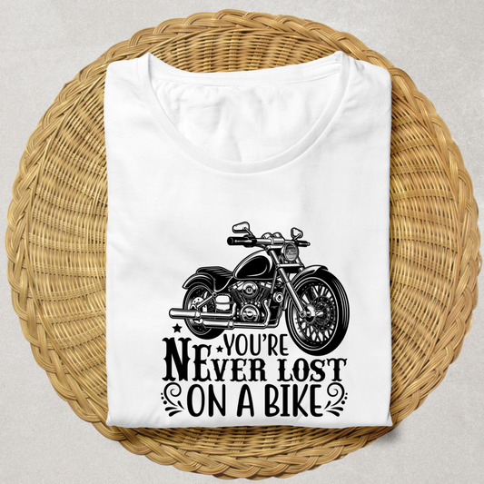 YOU'RE NEVER LOST ON A BIKE